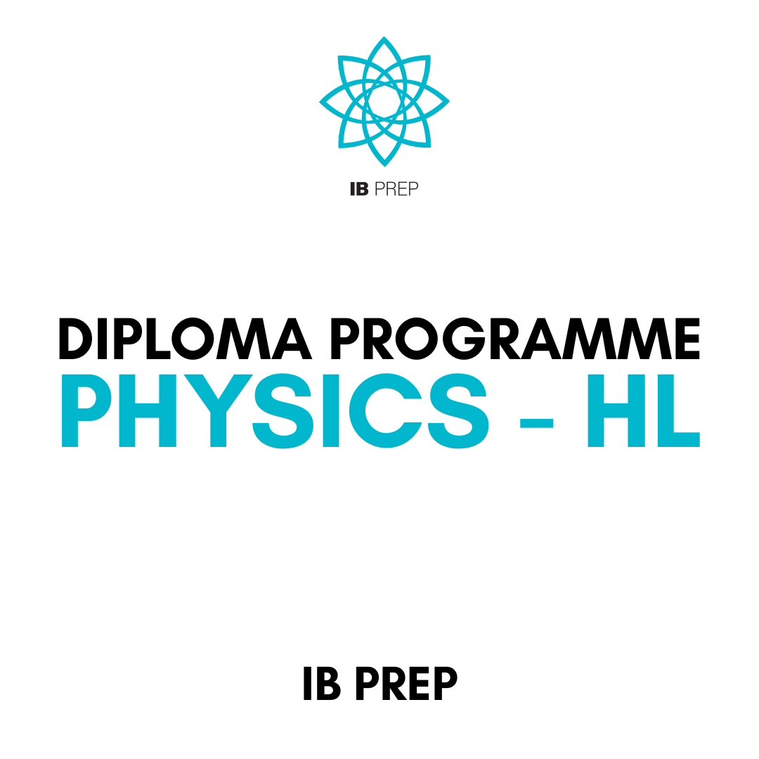 IB DP - PHYSICS HL