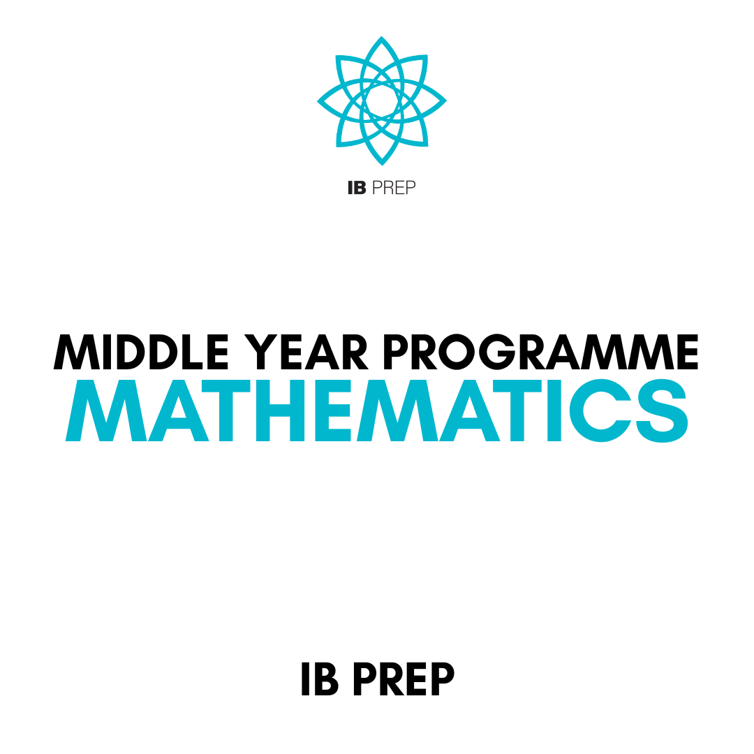 IB MYP - MATHEMATICS