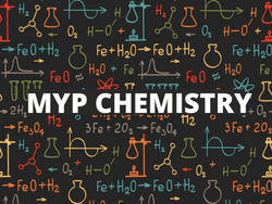 IB MYP - CHEMISTRY